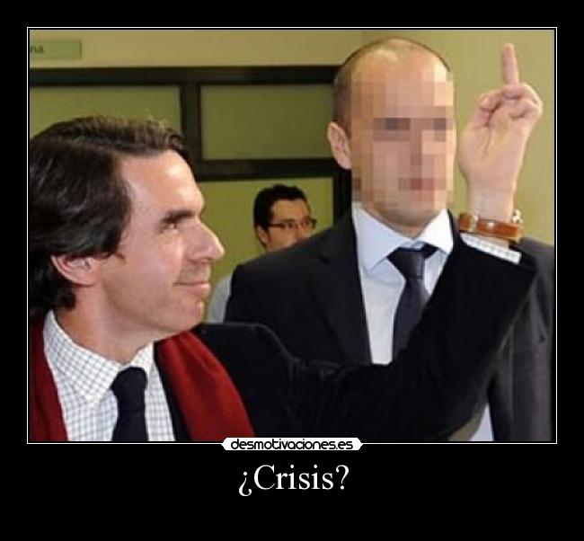 ¿Crisis? -