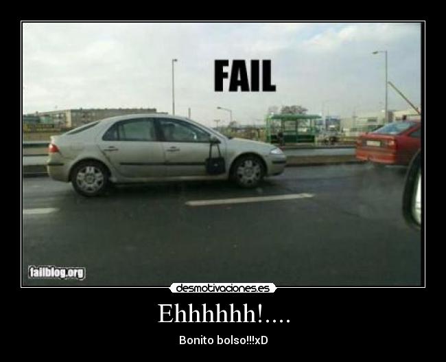 Ehhhhhh!.... - Bonito bolso!!!xD