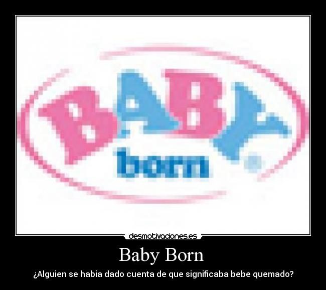 Baby Born -