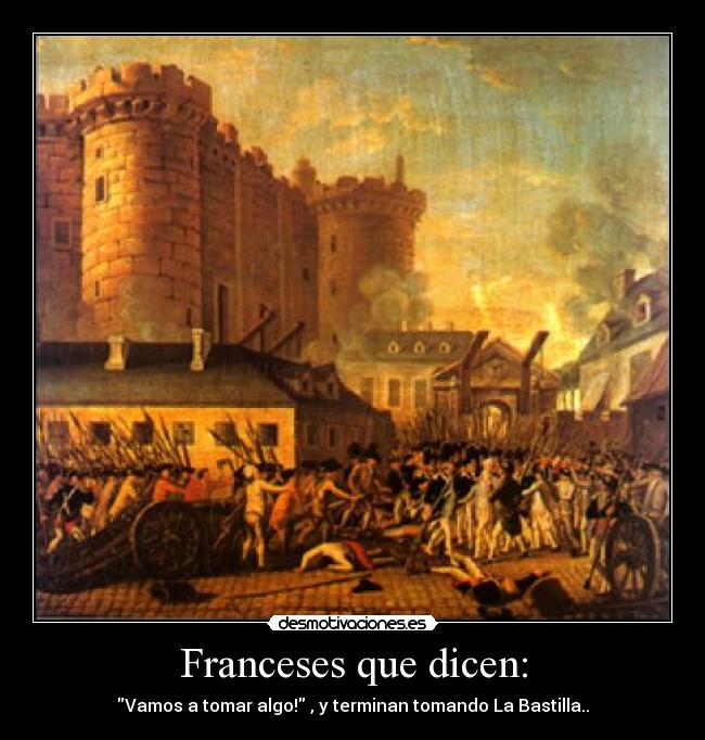 Franceses que dicen: -