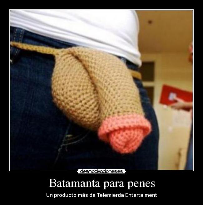 Batamanta para penes -