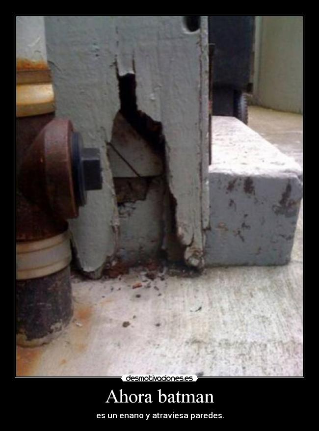 Ahora batman - 