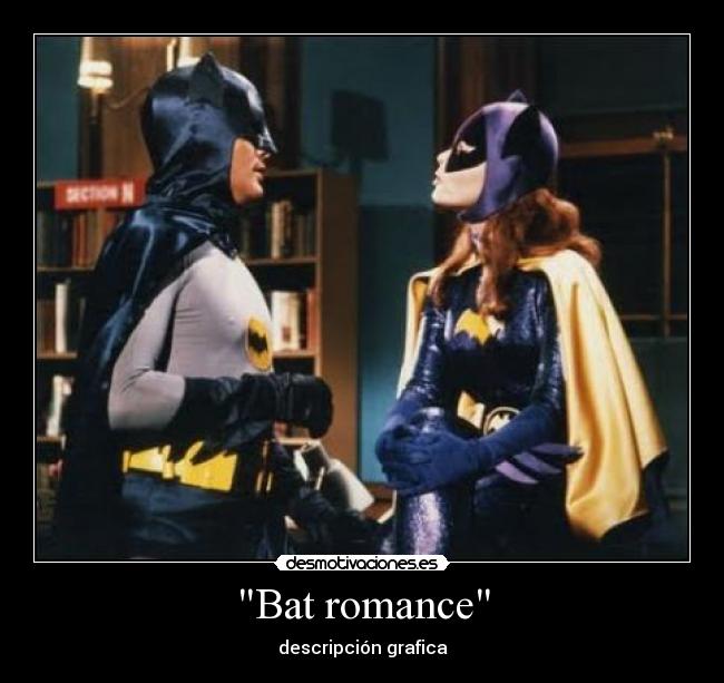 Bat romance -