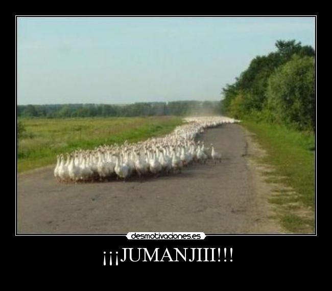 ¡¡¡JUMANJIII!!! - 