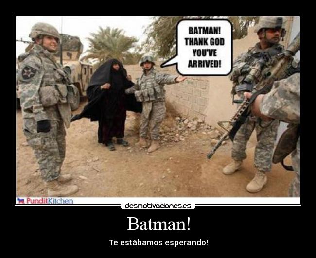 Batman! - Te estábamos esperando!
