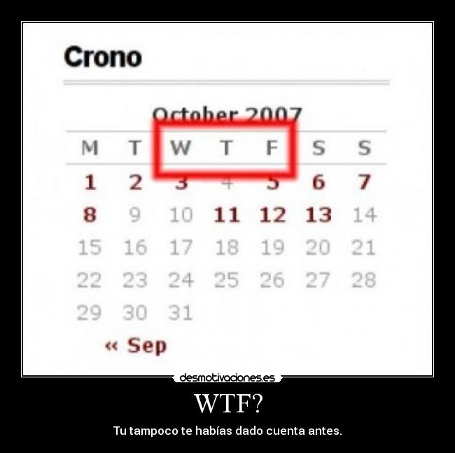 WTF? - Tu tampoco te habías dado cuenta antes.