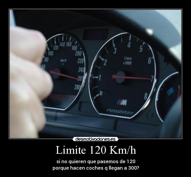 Limite 120 Km/h -