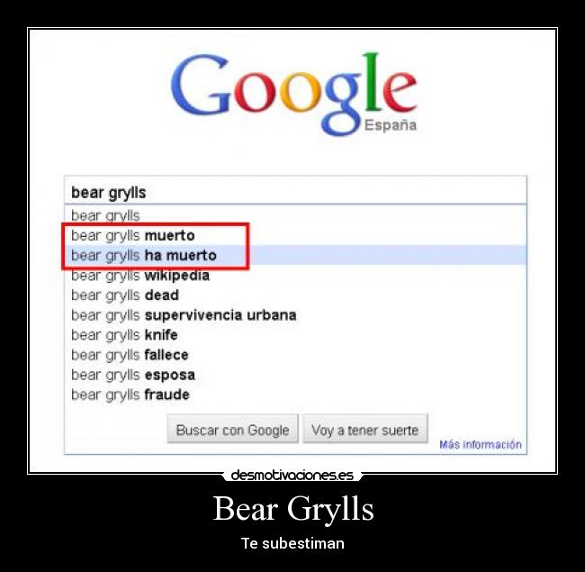 Bear Grylls - Te subestiman