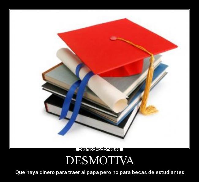 carteles becas aldarabutterfly desmotivaciones