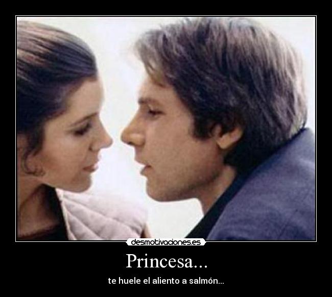 Princesa... -