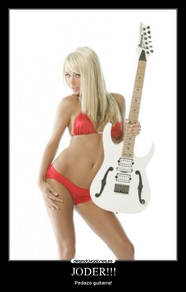 JODER!!! - Pedazo guitarra!