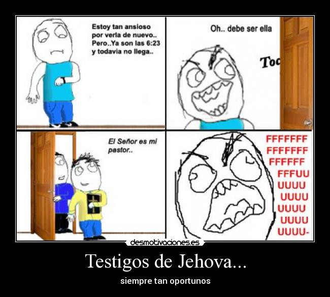 Testigos de Jehova... -