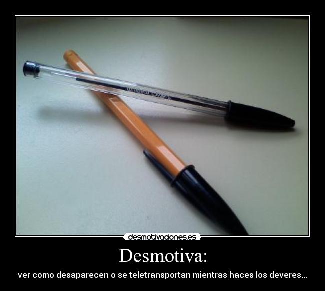 Desmotiva: -