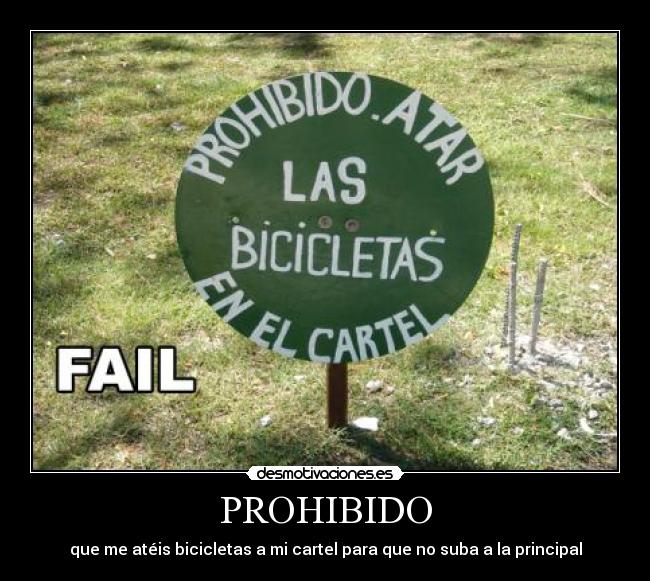 PROHIBIDO -