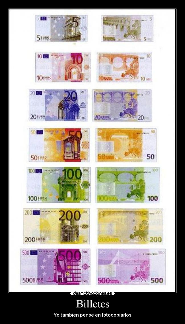 Billetes - Yo tambien pense en fotocopiarlos