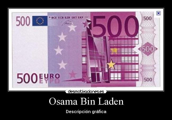 carteles 500 euros osama bin laden tonteria desmotivaciones