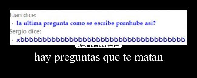 hay preguntas que te matan - 