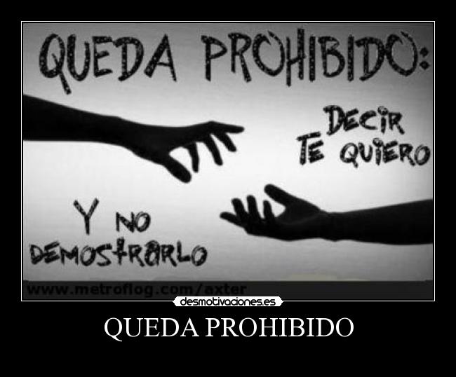 QUEDA PROHIBIDO -