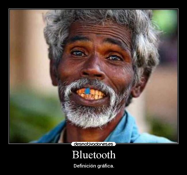 carteles bluetooth desmotivaciones