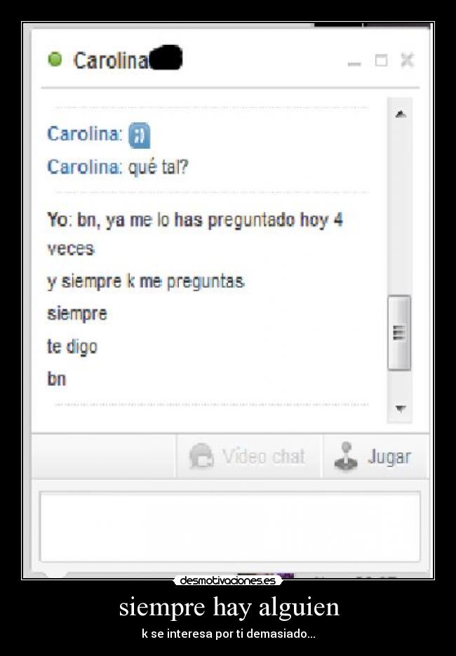 siempre hay alguien -