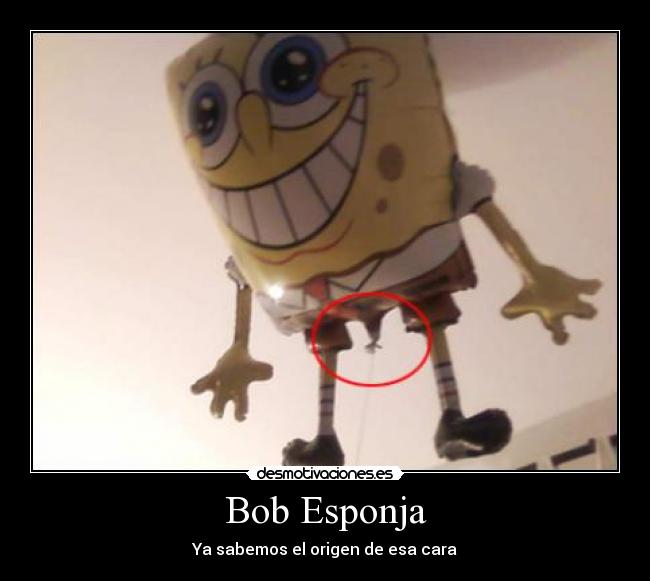 Bob Esponja - Ya sabemos el origen de esa cara