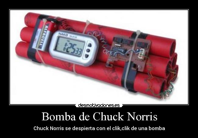 Bomba de Chuck Norris - Chuck Norris se despierta con el clik,clik de una bomba