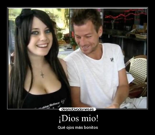 ¡Dios mio! - Qué ojos más bonitos