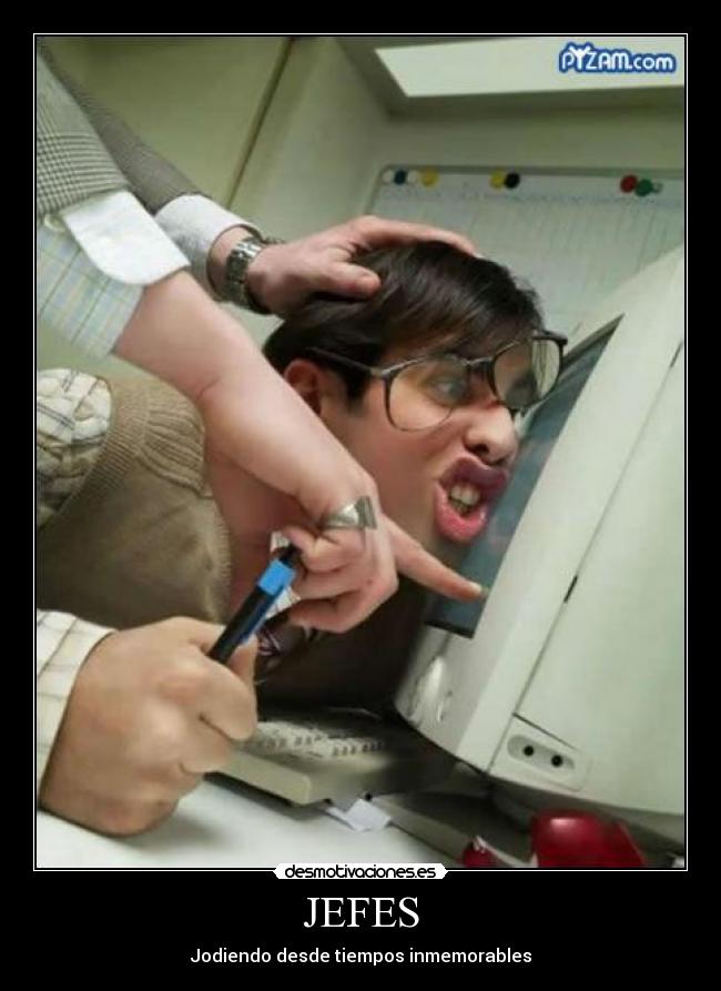JEFES - Jodiendo desde tiempos inmemorables