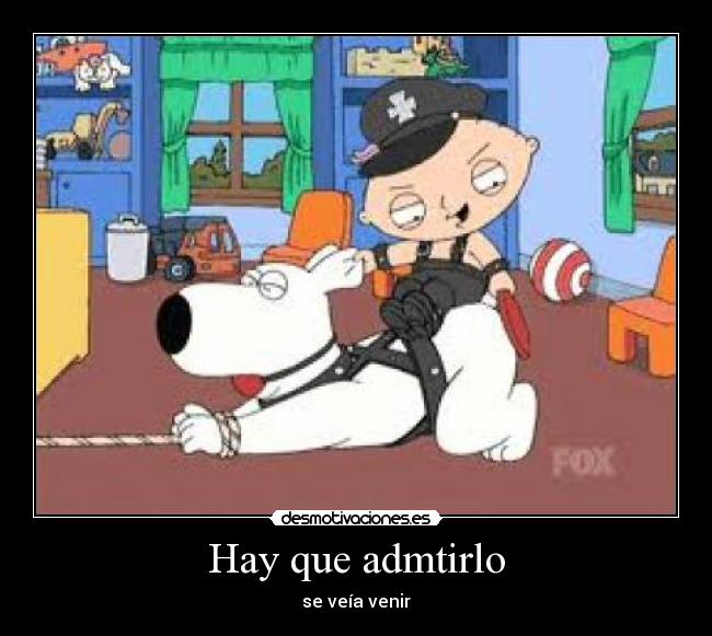 Hay que admtirlo - se veía venir