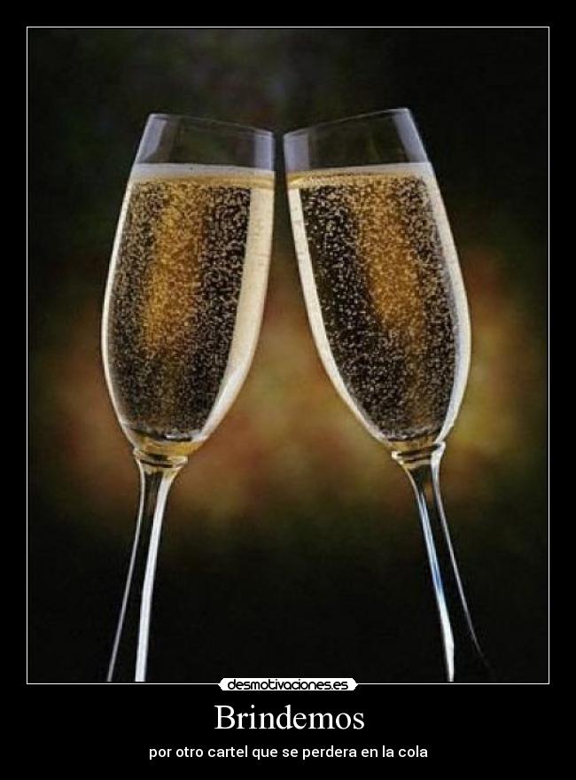 Brindemos - por otro cartel que se perdera en la cola