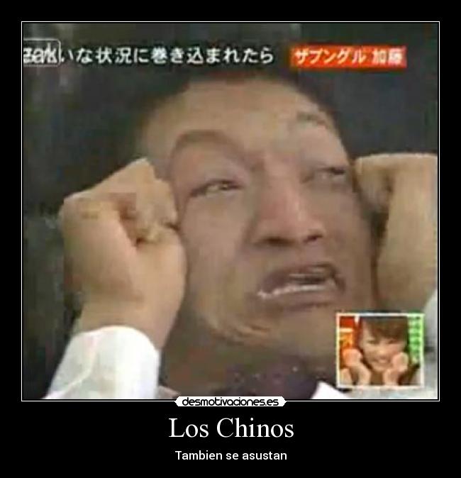 Los Chinos - Tambien se asustan
