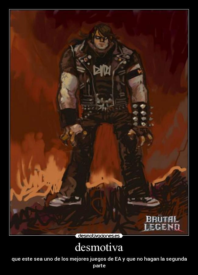 carteles brutal legend desmotivaciones