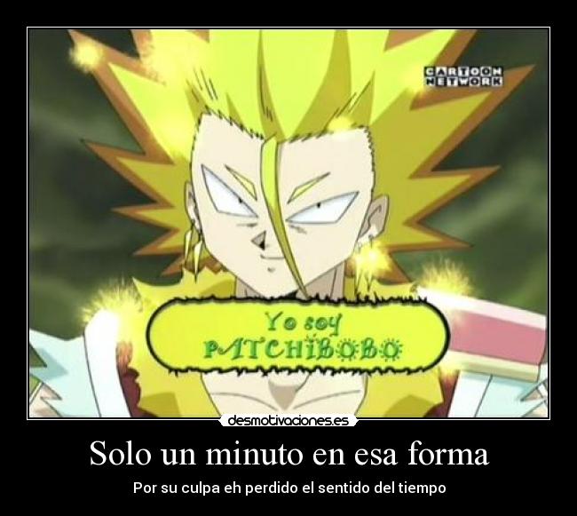 carteles patchibobo tiempo desmotivaciones