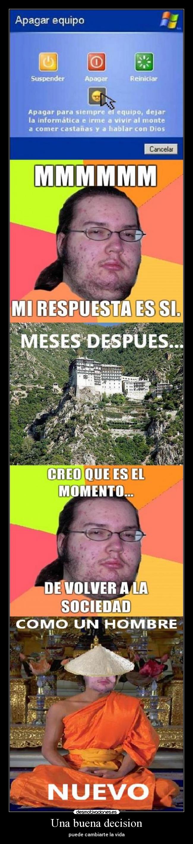 Una buena decision -