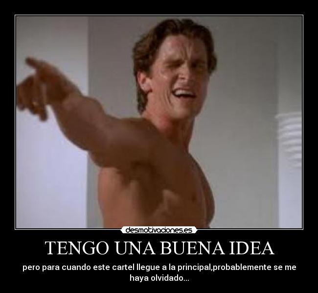 TENGO UNA BUENA IDEA -