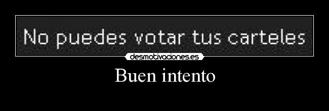 Buen intento - 