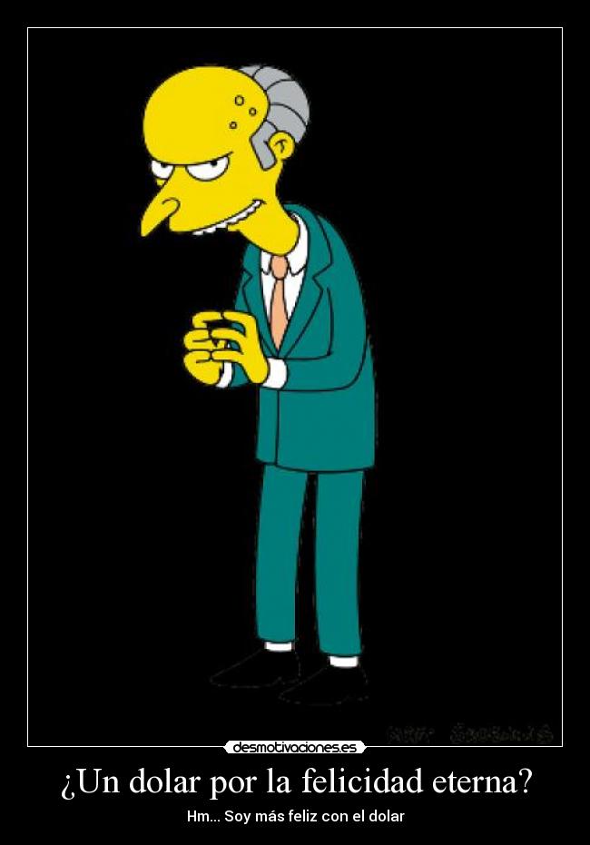 ¿Un dolar por la felicidad eterna? - 