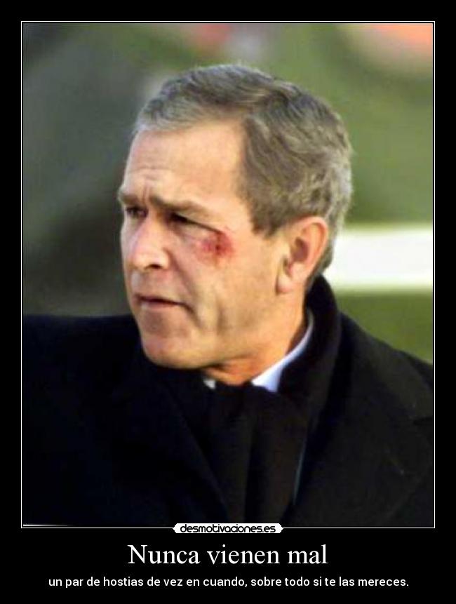 Nunca vienen mal -
