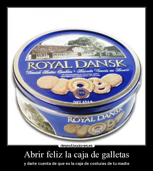 Abrir feliz la caja de galletas - y darte cuenta de que es la caja de costuras de tu madre