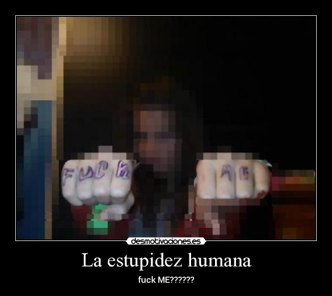 La estupidez humana - 