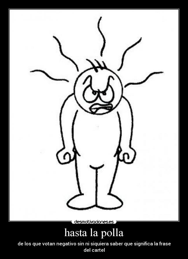 hasta la polla - 