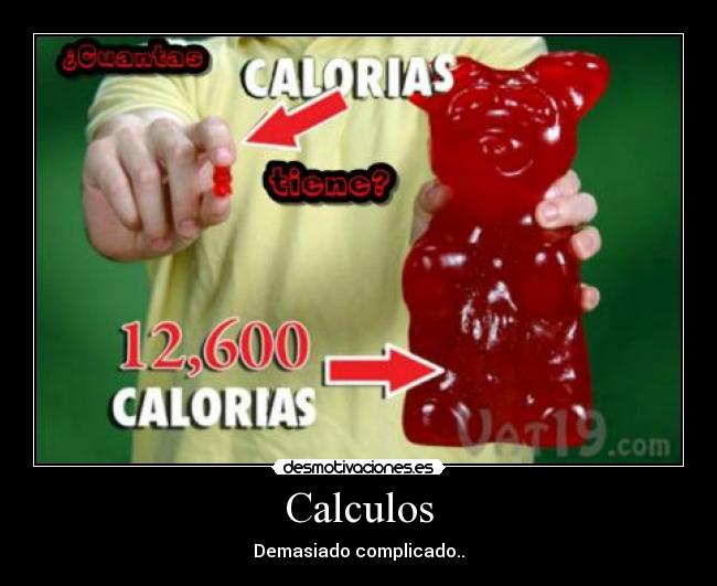 Calculos - Demasiado complicado..