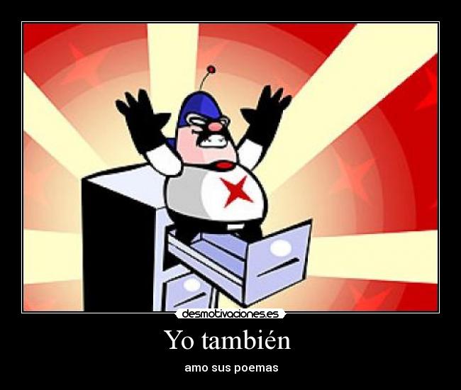 Yo también -