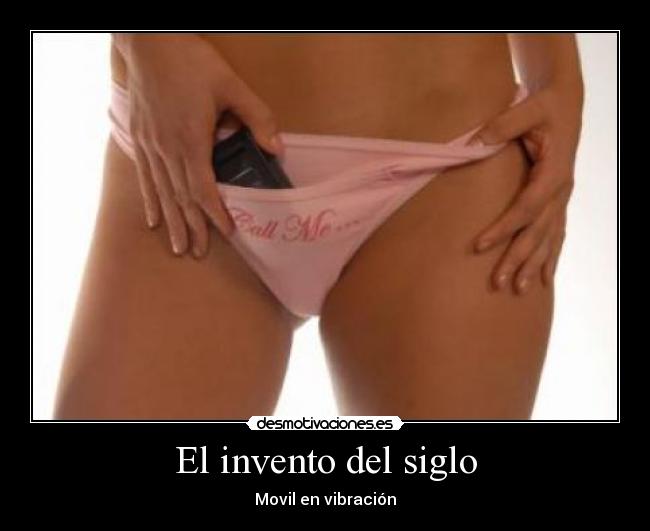 El invento del siglo - Movil en vibración