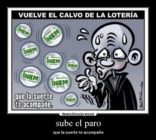 sube el paro - que la suerte te acompañe