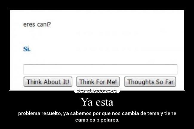 carteles cleverbot desmotivaciones