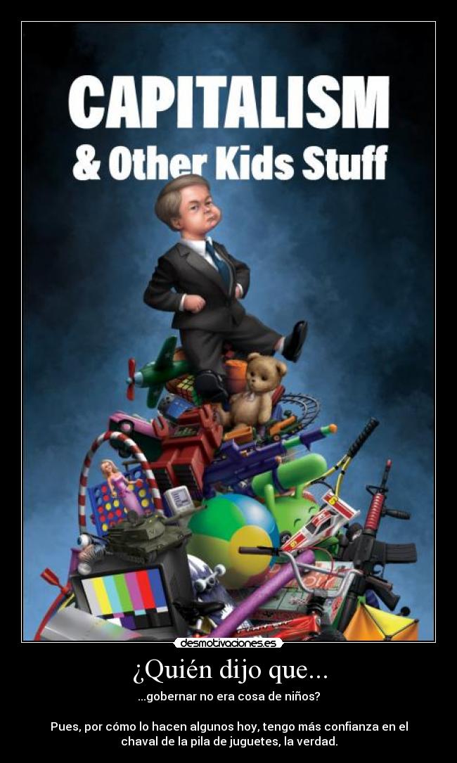 ¿Quién dijo que... - 