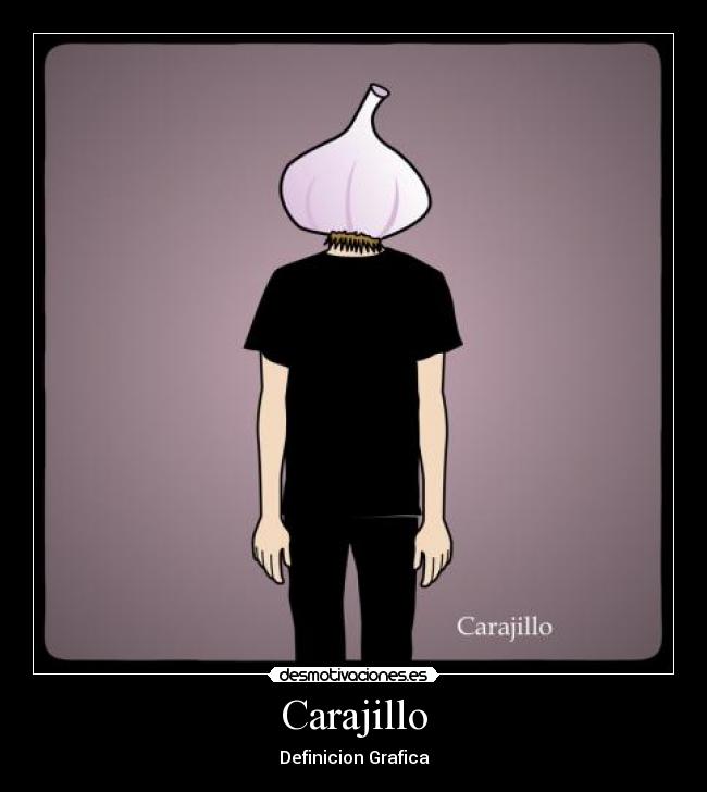 Carajillo - Definicion Grafica