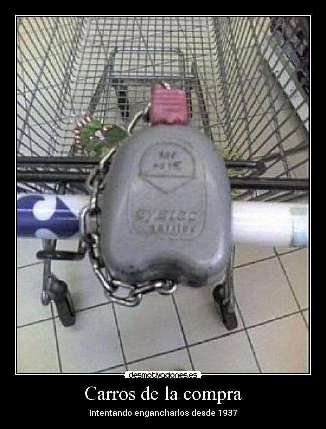 Carros de la compra - Intentando engancharlos desde 1937