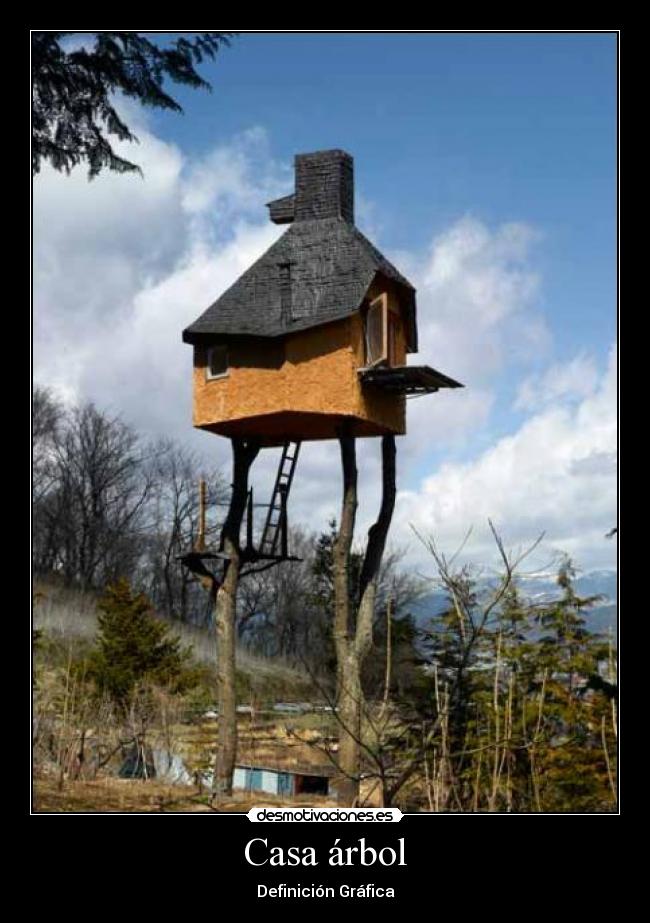 Casa árbol - Definición Gráfica